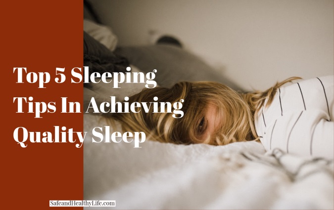 Top 5 Sleeping Tips In Achieving Quality Sleep | SHL